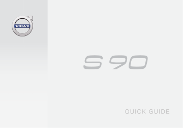 Volvo S90 2017 Quick Guide | Manualzz