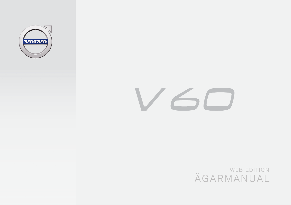 Volvo V60 2016 Early Ägarmanual | Manualzz