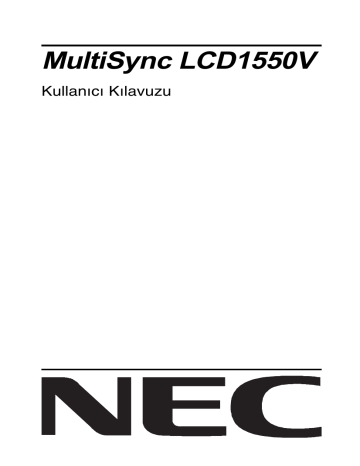 NEC MultiSync® LCD1550VBK Kullanım kılavuzu | Manualzz