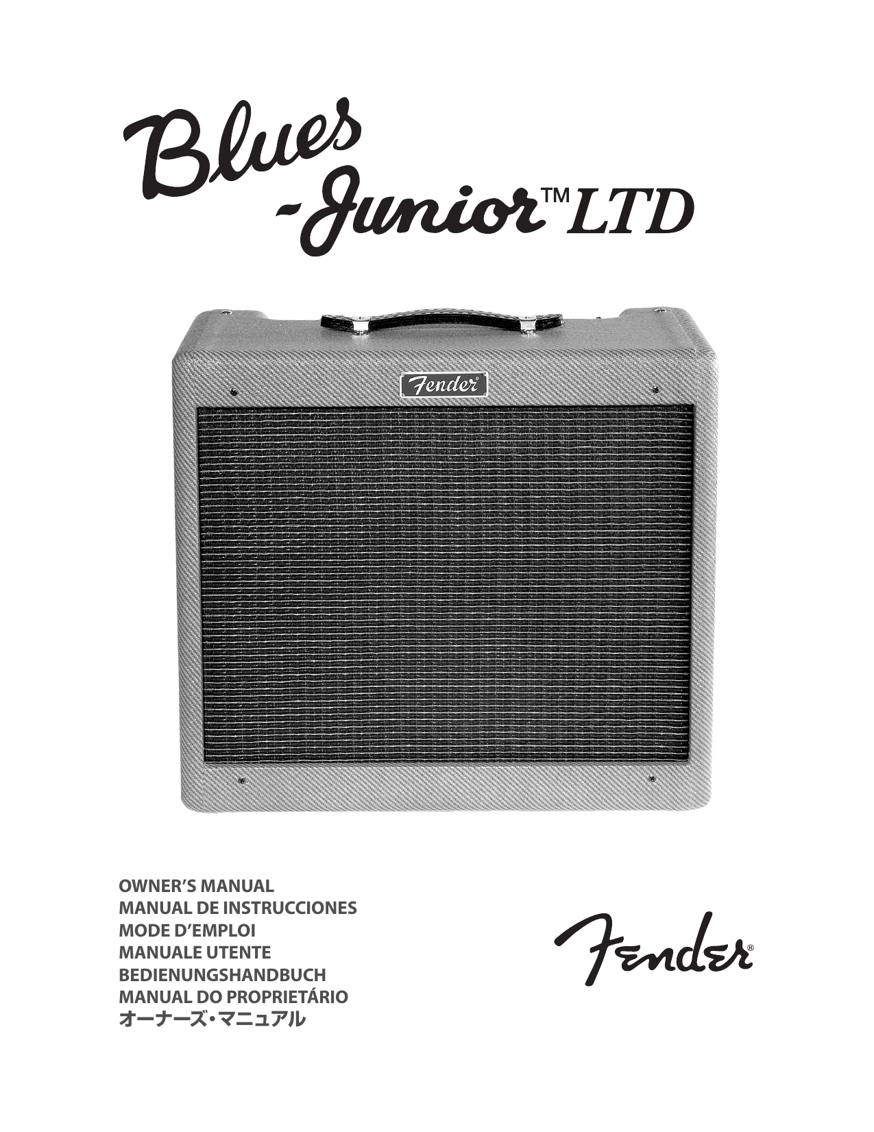 Fender Blues Junior™ Lacquered Tweed Owner's manual | Manualzz