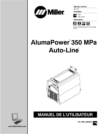 Miller ALUMAPOWER 350 MPA AUTO-LINE Manuel utilisateur | Manualzz