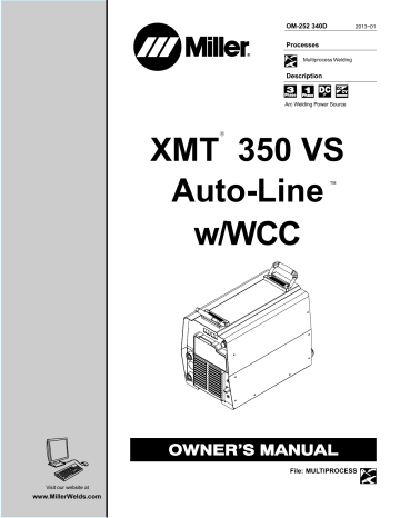 Miller XMT 350 VS AUTO-LINE W/WCC Owner’s Manual | Manualzz