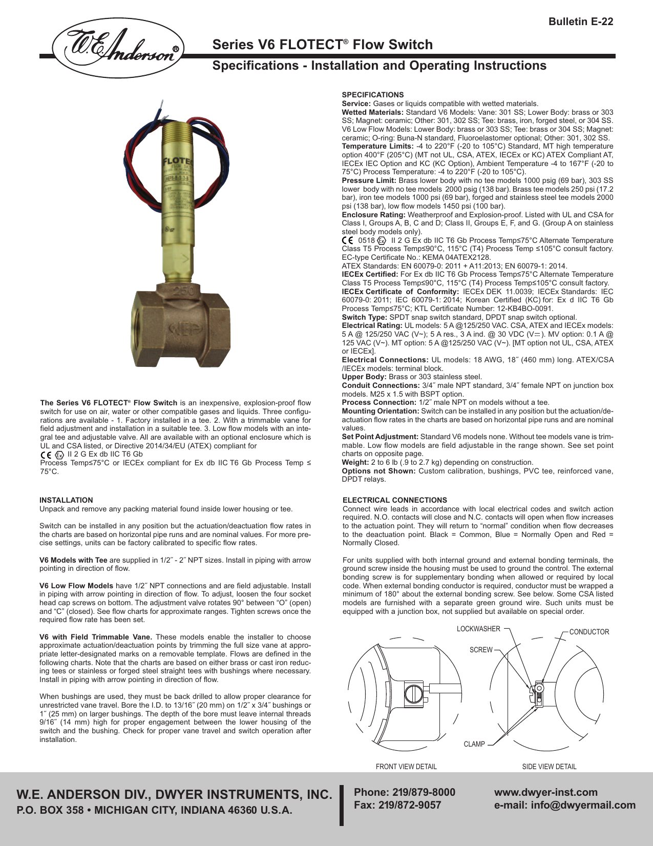 Dwyer Flotect Series V6 Mini-Size Flow Switch 1-1/2 NPT Process Connection Brass Tee SPDT Snap Switch Brass Upper and Lower Housing Dwyer Flotect Series V6 Mini-Size Flow Switch 1-1/2 NPT Process Connection Brass Tee SPDT Snap Switch Brass Upper and Lower Housing