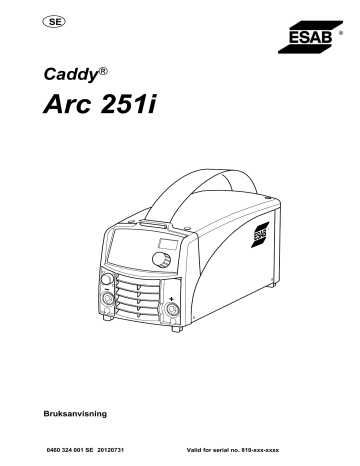 ESAB Caddy 250 Arc 251i Användarmanual | Manualzz