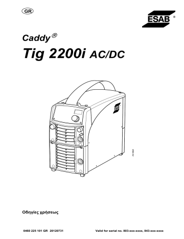 ESAB Tig 2200i AC/DC - Caddy Tig 2200i AC/DC Εγχειρίδιο χρήστη | Manualzz