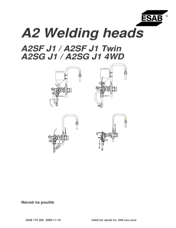 ESAB A2 Welding heads Používateľská príručka | Manualzz