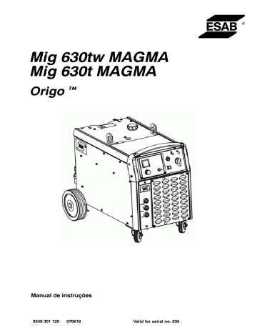 ESAB Origo™ Mig 630t Magma Manual do usuário | Manualzz