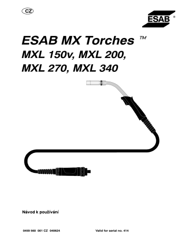 ESAB MX Torches Používateľská príručka | Manualzz