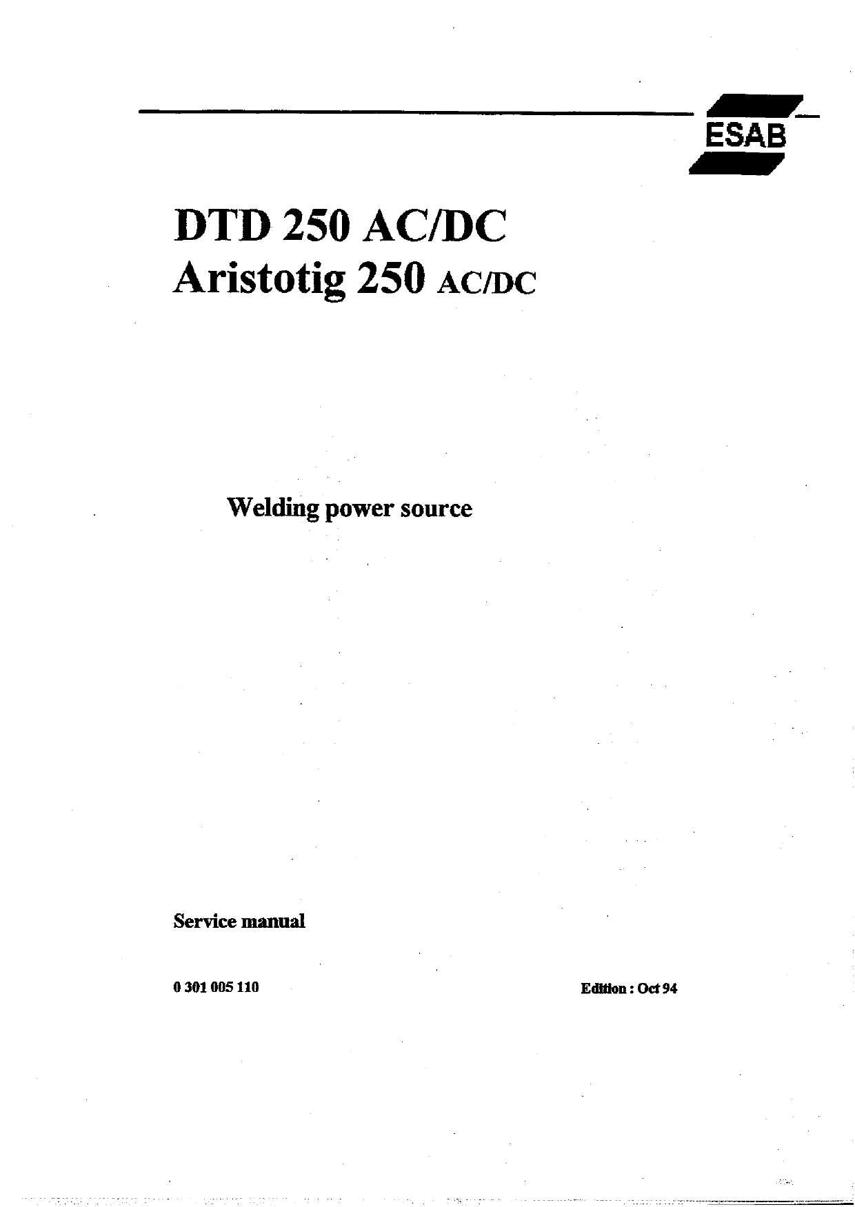 Esab Dtd 250 Ac Dc User Manual Manualzz