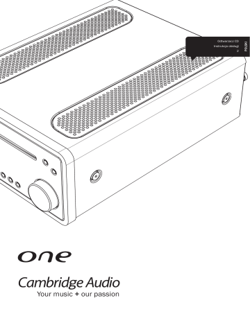 Cambridge Audio One (CDRX30) Instrukcja obsługi | Manualzz