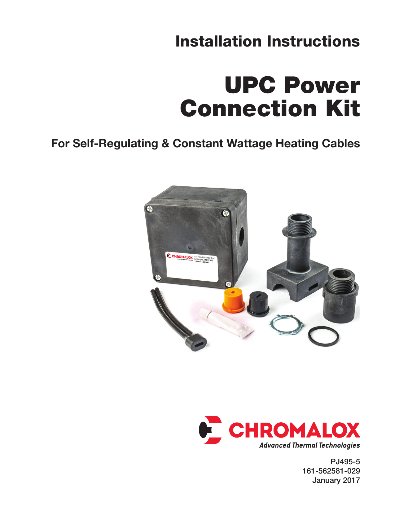 Chromalox UPC U Series Heat Trace Connection Kit Installation Manual