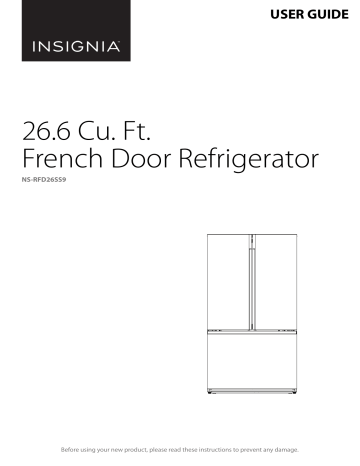 Setting Up Your Refrigerator Insignia Ns Rfd26ss9 26 6 Cu Ft French Door Refrigerator Ns Rfd26ss9 Setting Up Your Refrigerator