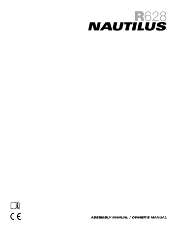 Nautilus R628 Recumbent Bike Assembly & Owner's Manual