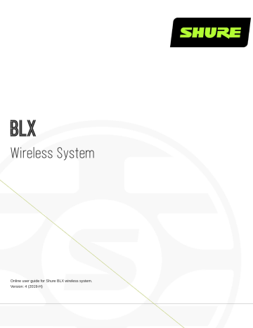 Shure BLX Wireless System User guide | Manualzz
