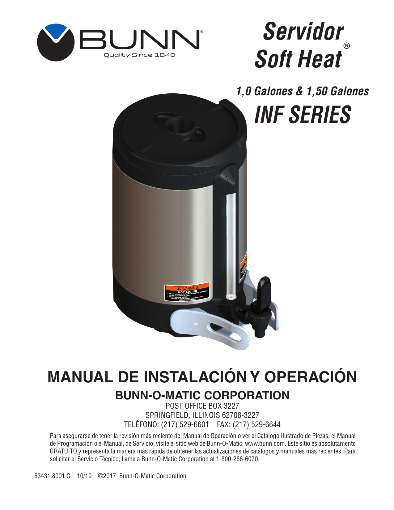 BUNN 1.5 Gal (5.7L) SH Srvr, INF SERIES 1.5Gal(5.7L) Modern Soft Heat®  Server Infusion Series® Installation Guide | Manualzz