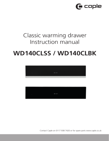 Caple WD140CLBK & WD140CLSS Warming Drawer Instruction Manual | Manualzz