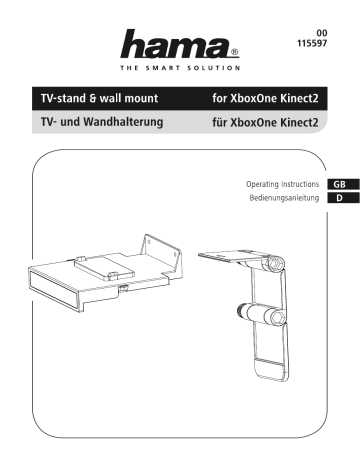 Hama 00115597 TV and Wall Mount for the Kinect 2 Camera of the Xbox One Owner Manual | Manualzz