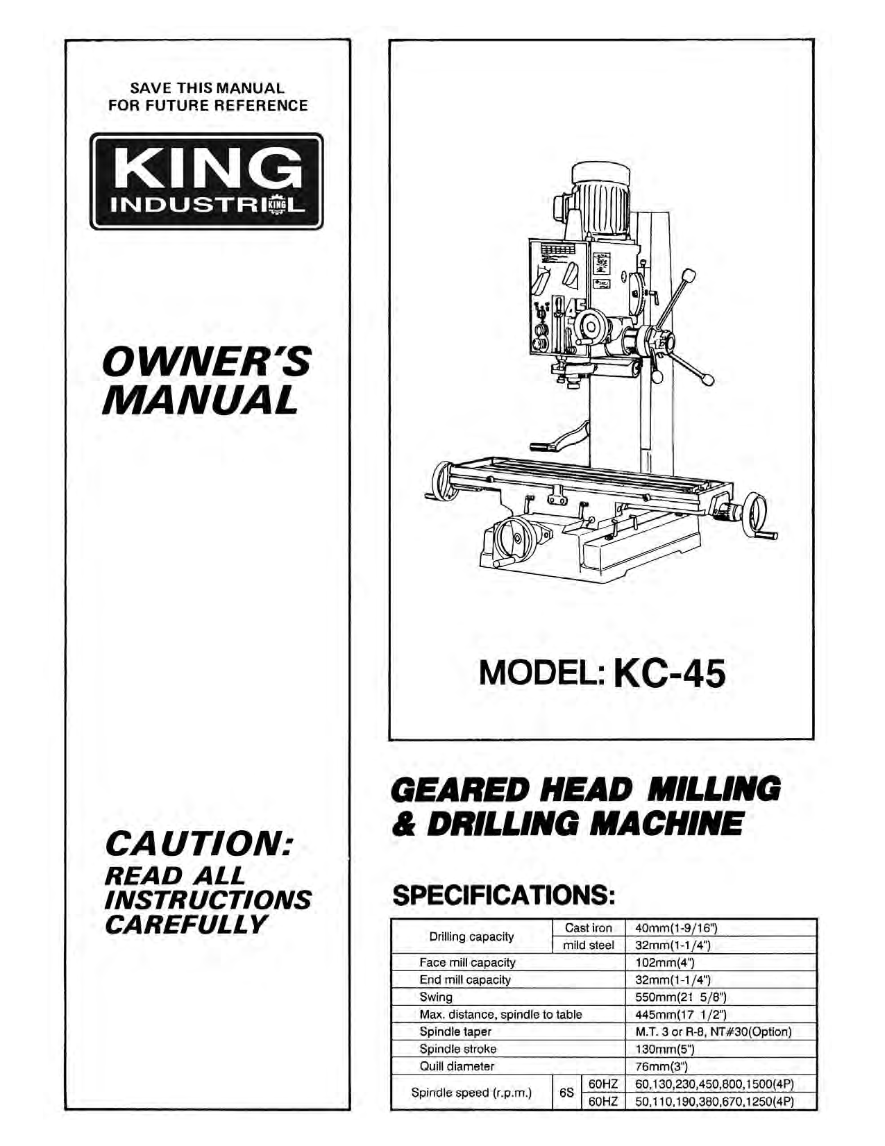King Canada Kc 45 Gearhead Milling Drilling Machine With Safety Guard Instruction Manual Manualzz