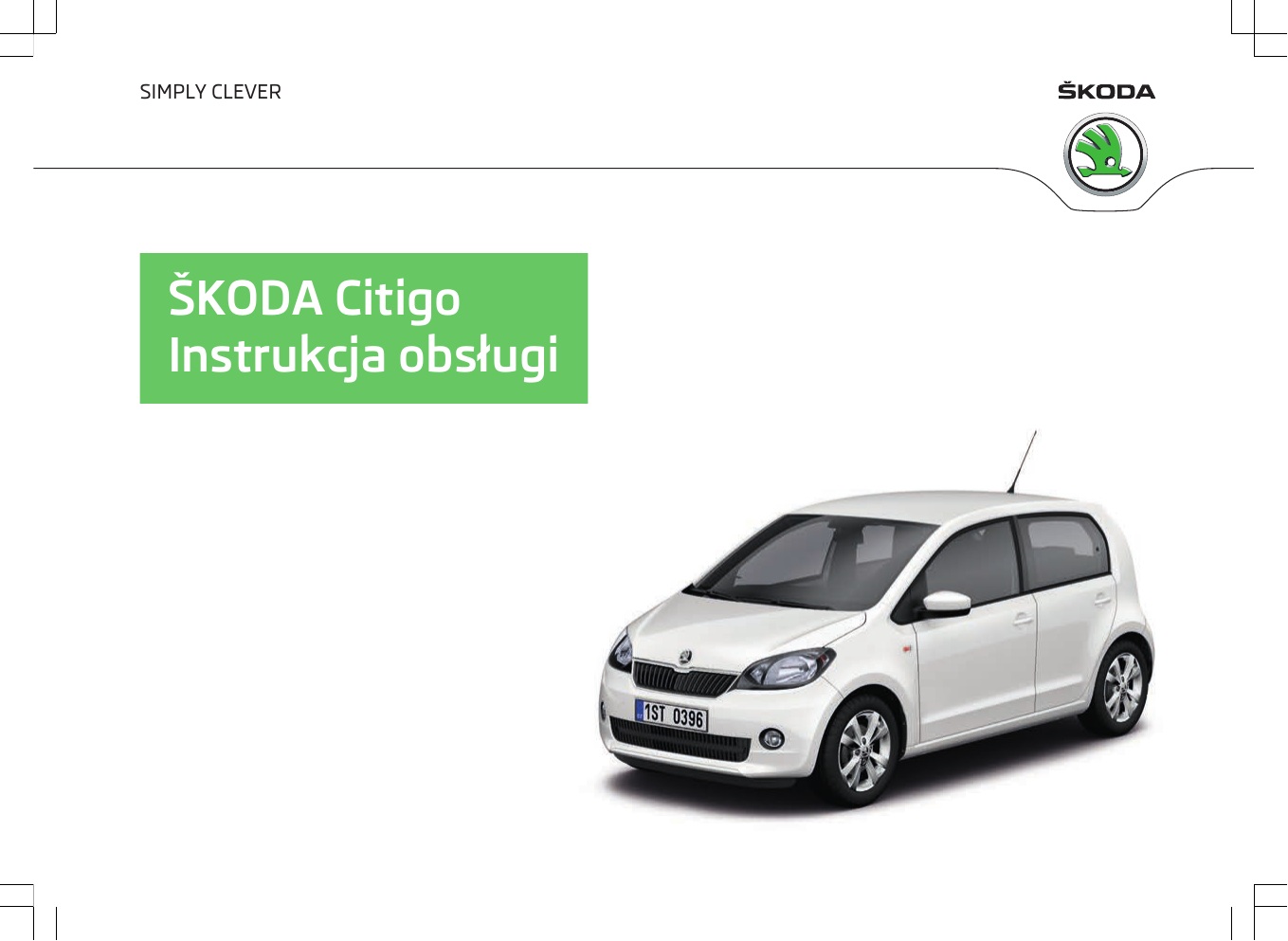 Skoda Citigo (2012/11) Instrukcja Obsługi | Manualzz