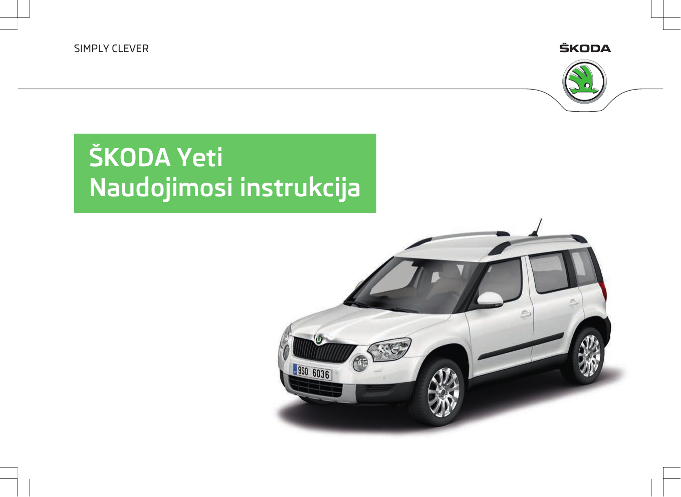 Skoda Yeti 2012 11 Savininko Vadovas Manualzz