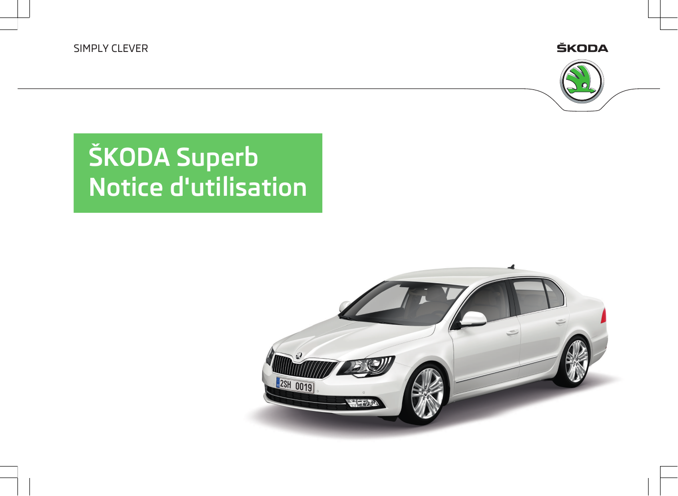 SKODA Superb (2013/11) Le Manuel Du Propriétaire | Manualzz