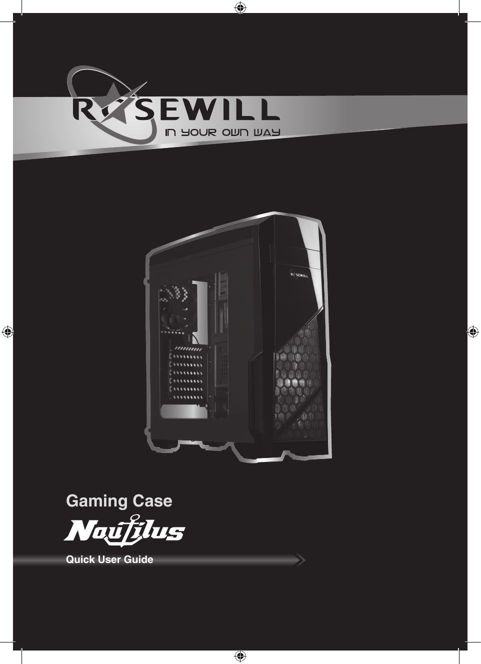 Rosewill NAUTILUS ATX Mid Tower Gaming Computer Case User Manual | Manualzz
