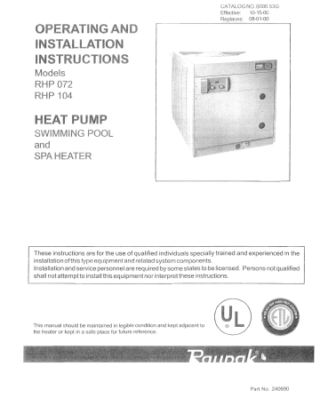 Raypak RHP072, RHP 104 Effective 10-15-00 Swimming Pool Heat Pump