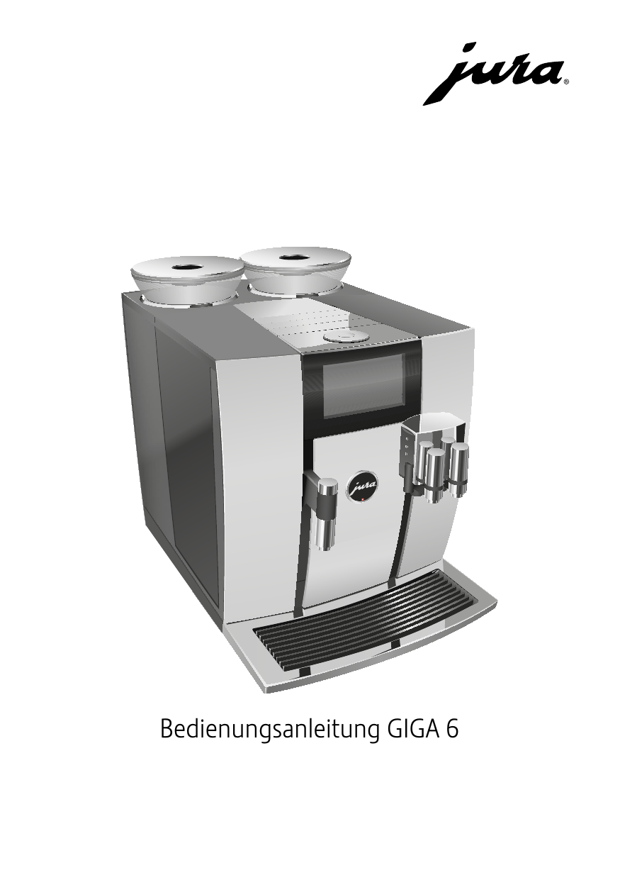 Jura GIGA 6 Benutzerhandbuch Manualzz