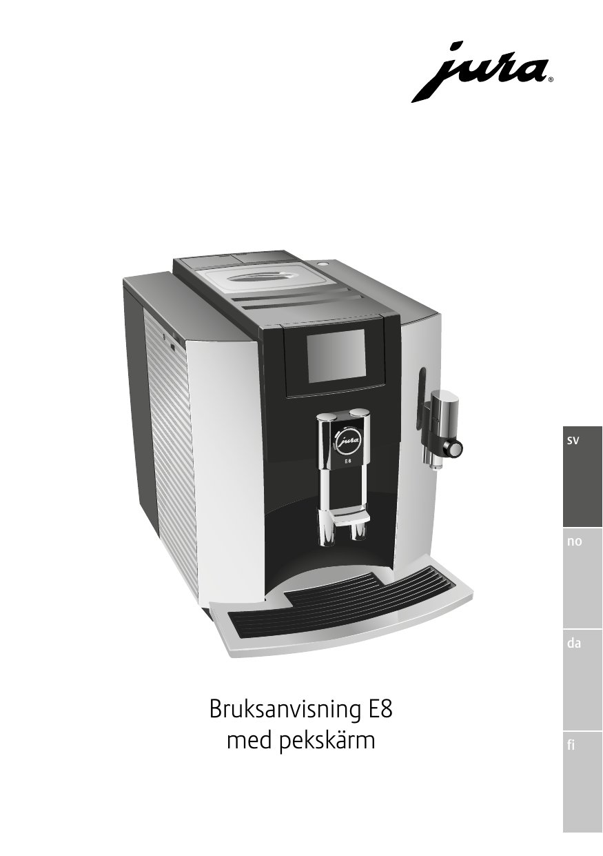 Jura E8 Operating instructions Manualzz