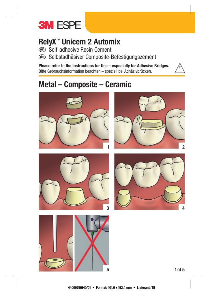 3M RelyX™ Unicem 2 SelfAdhesive Resin Cement User guide Manualzz