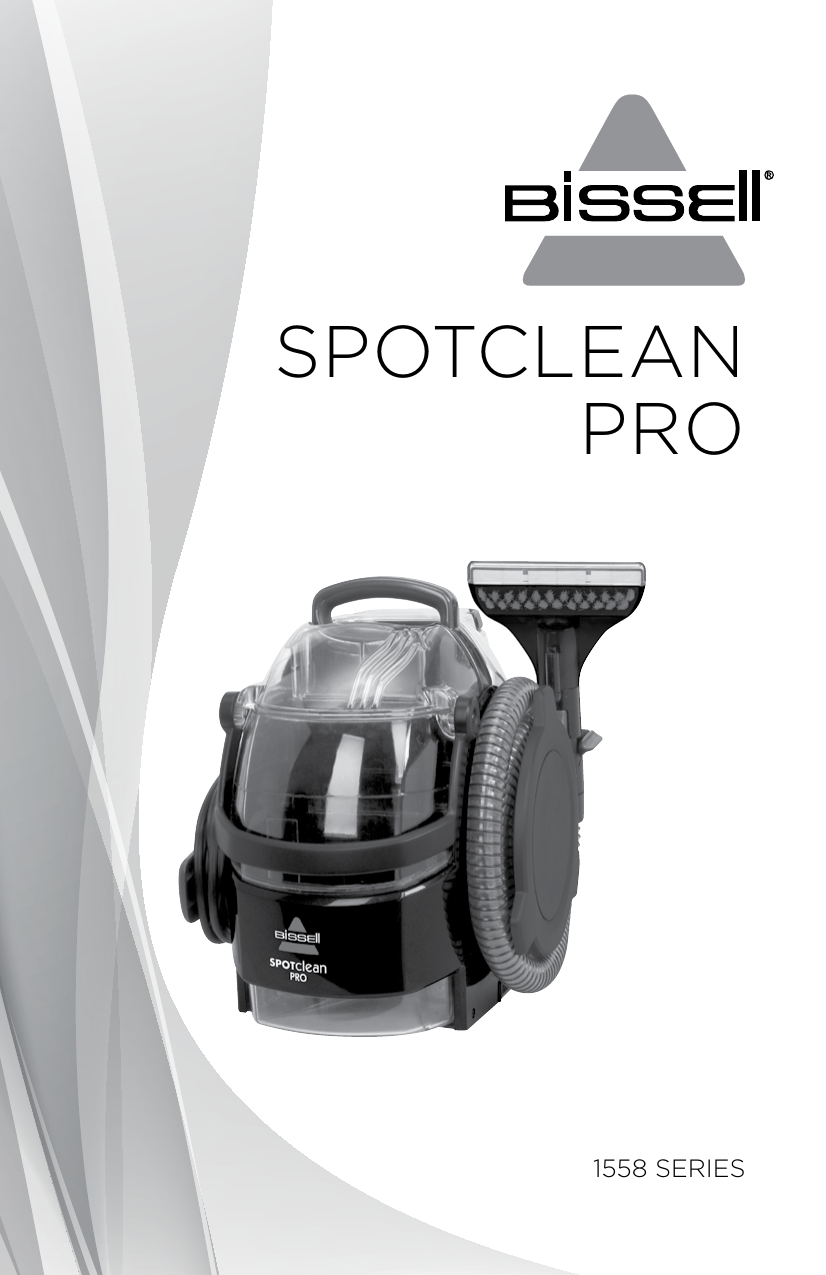 BISSEL SpotClean Pro Owner Manual 