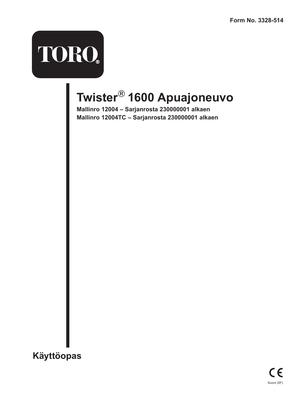 Toro Twister 1600 Utility Vehicle Kasutusjuhend Manualzz