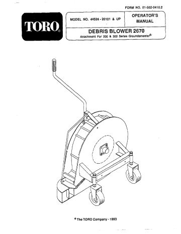 Toro Debris Blower 2670, Groundsmaster 200 and 300 Series Commercial Debris Blower Operator's Manual | Manualzz