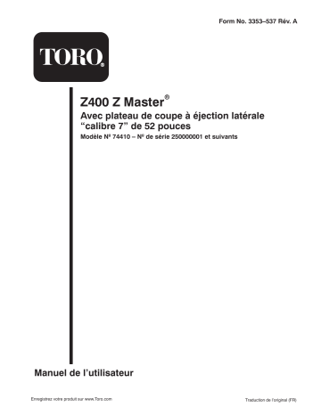 Toro Z400 Z Master, With 52in 7-Gauge Side Discharge Mower Riding Product Manuel utilisateur | Manualzz