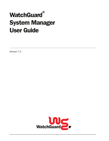 WatchGuard WSM v9.0 User Guide | Manualzz
