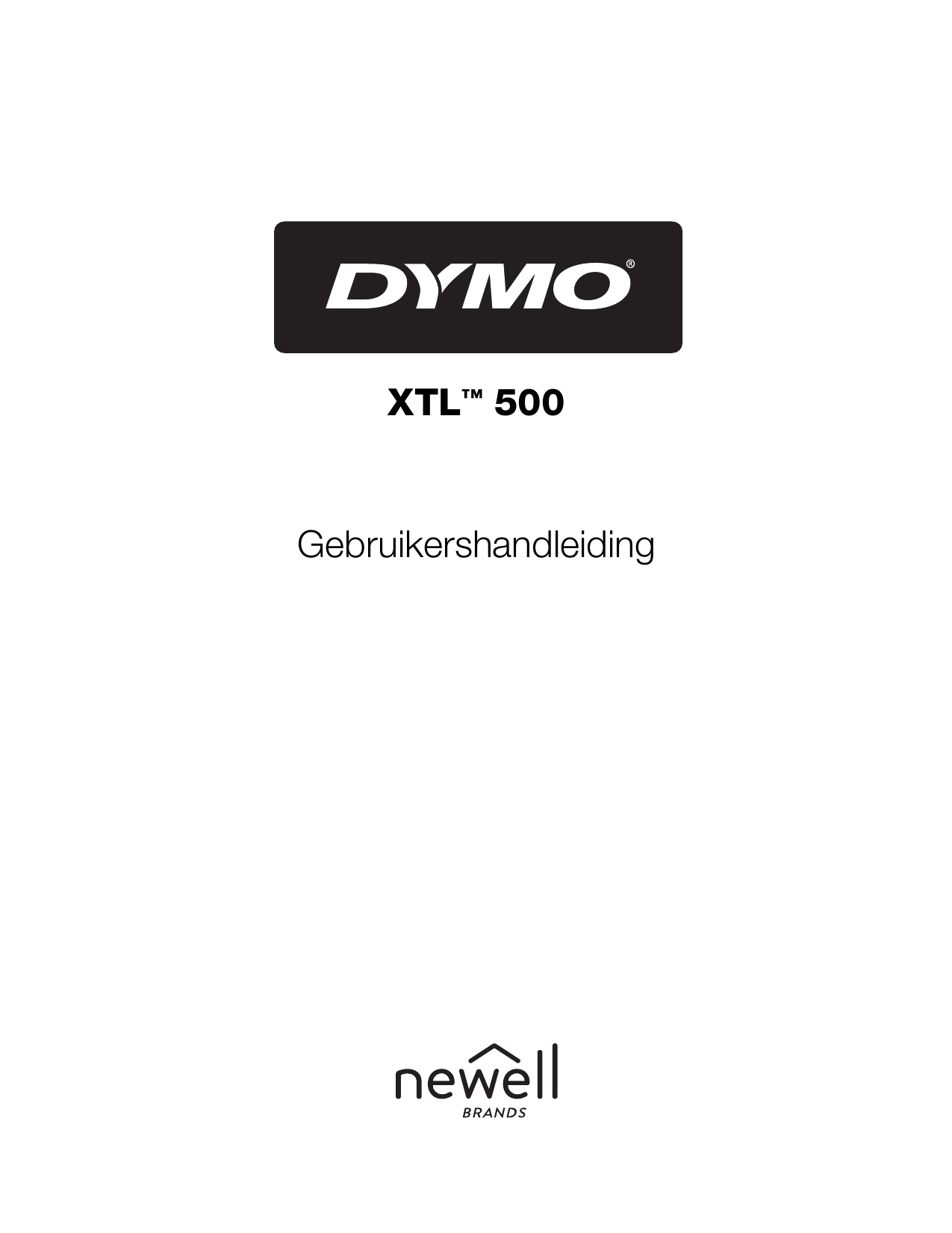 Dymo XTL™ 500 Kit XTL™ Industrial Label Maker Handleiding Manualzz
