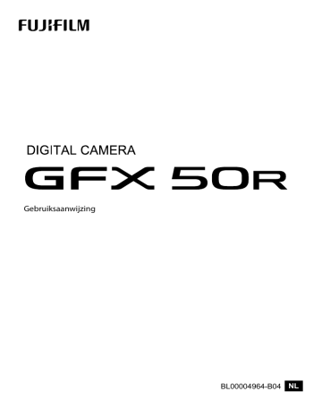 Scherpstellings-/belichtingsvergrendeling. Fujifilm GFX 50R | Manualzz