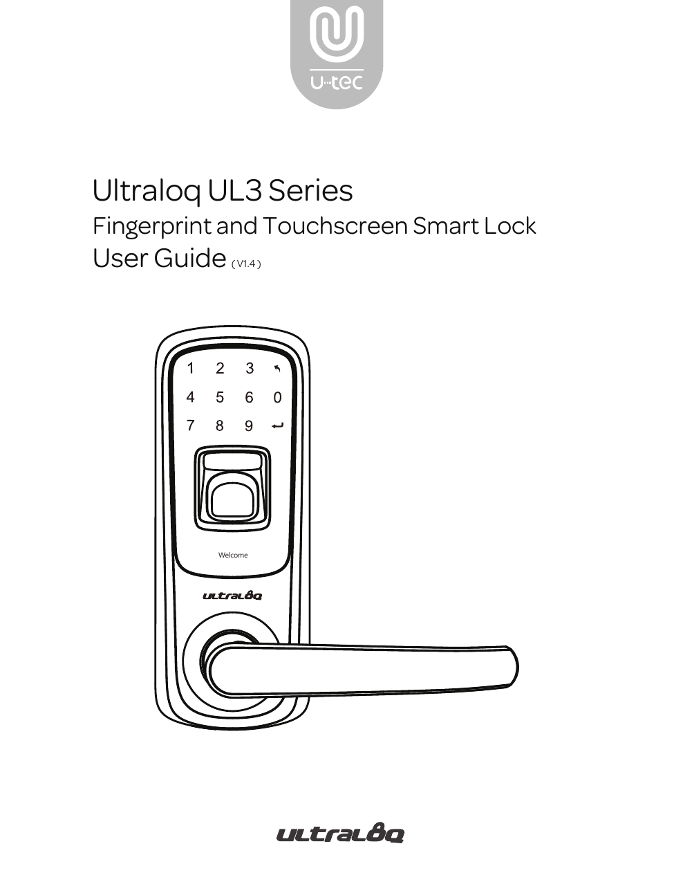 Ultraloq Ul3 Bt Ab Aged Bronze Bluetooth Enabled Fingerprint And Touchscreen Smart Lock Use And Care Manual Manualzz