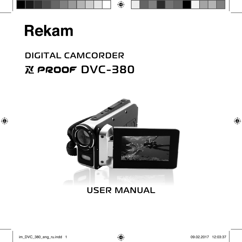Камера v380 инструкция на русском языке. Видеокамера Rekam XPROOF DVC-380. Dvc380. Видеокамера DVC xp100. Rekam мануал