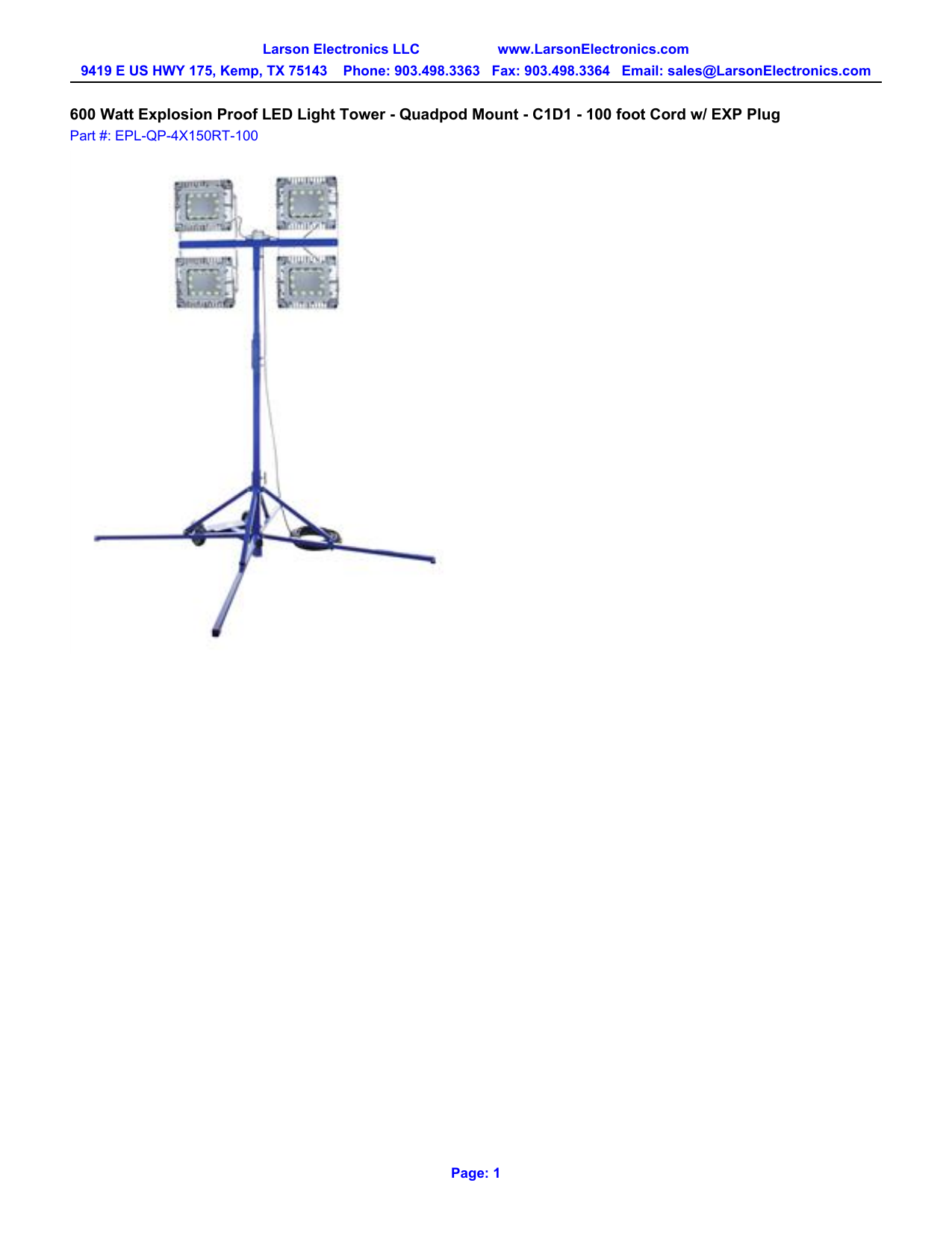 Quadpod Mount 300W Explosion Proof LED Light Tower C1D1-300 12/3 Cord w/EXP Plug Quadpod Mount 300W Explosion Proof LED Light Tower C1D1-300 12/3 Cord w/EXP Plug