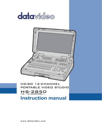 Datavideo HS-2850 HD/SD 8/12-Channel Portable Video Studio Instruction Manual | Manualzz