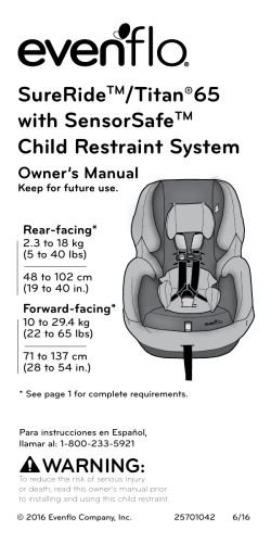 Evenflo Titan 65 Manuel Utilisateur - Evenflo Forward Facing Car Seat Installation