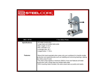 Steel Core 1 Ton Arbor Press All Metal Construction Maximum 2,000 lb Force 