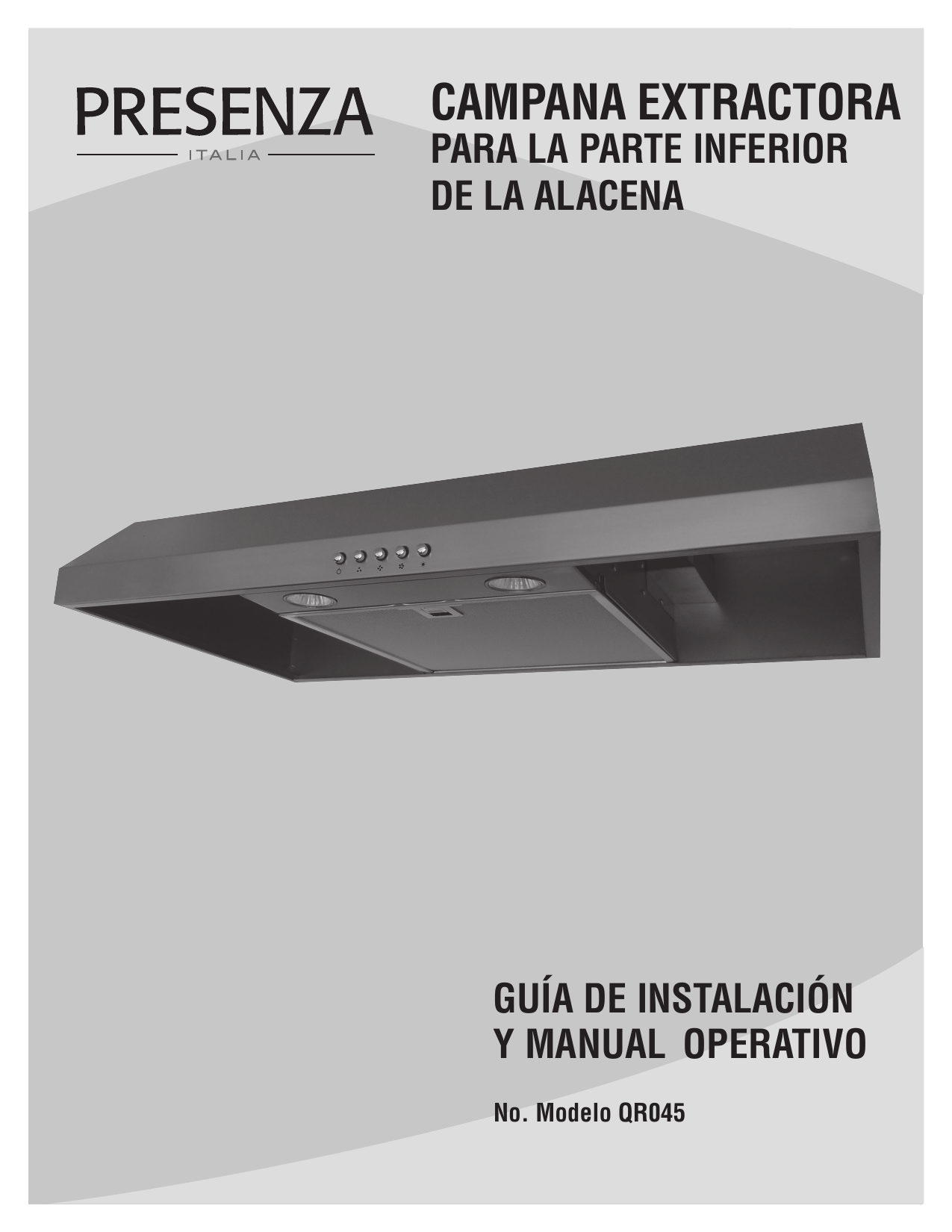 Presenza QR045 30 in. Under Range Hood Manual de usuario Manualzz