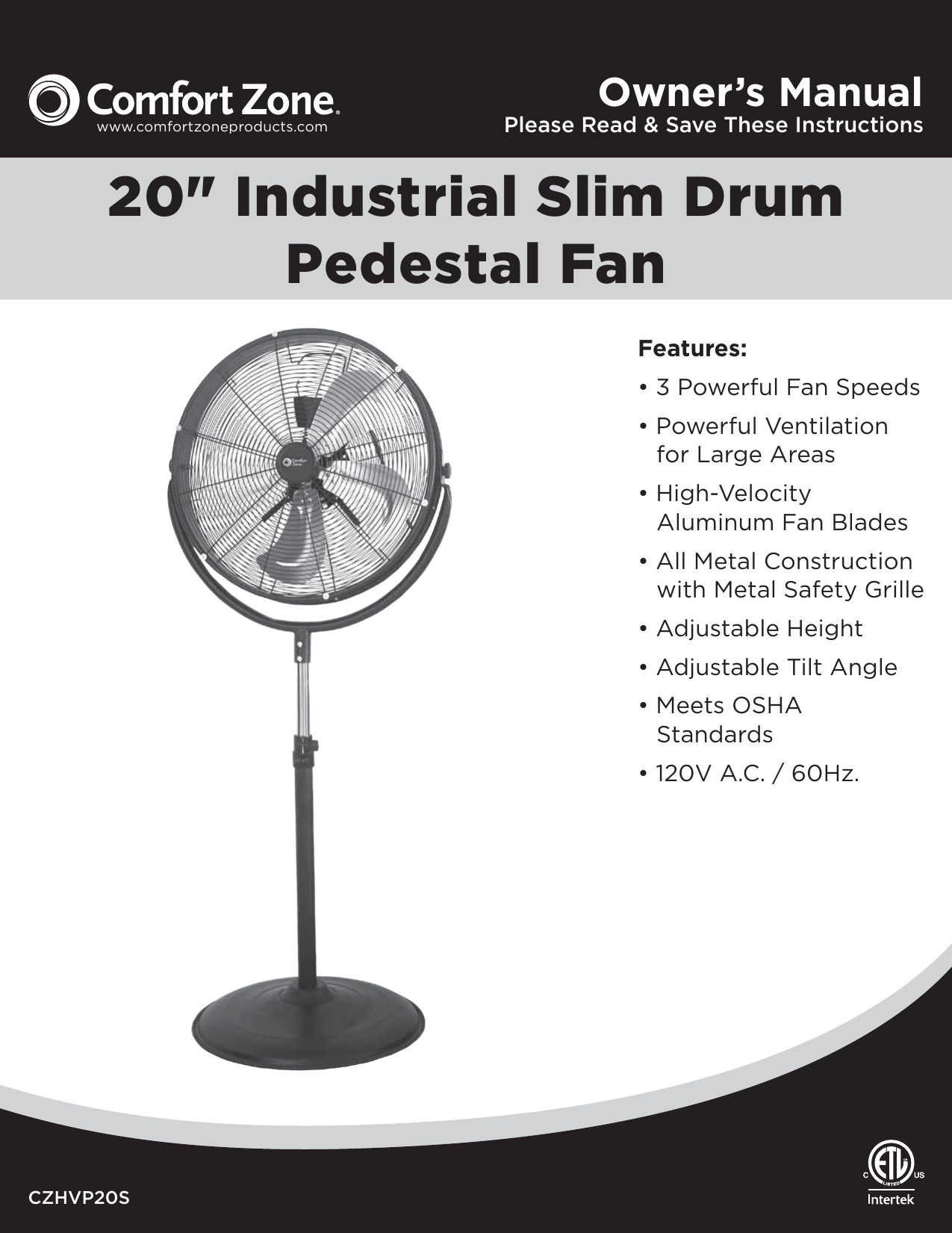 Comfort Zone Czhvps In High Velocity Industrial 3 Speed Slim Profile Pedestal Fan With Aluminum Blades And Adjustable Tilt Manual Manualzz Comfort Zone Czhvps In High Velocity Industrial 3 Speed Slim Profile Pedestal Fan With Aluminum Blades And Adjustable Tilt Manual Manualzz