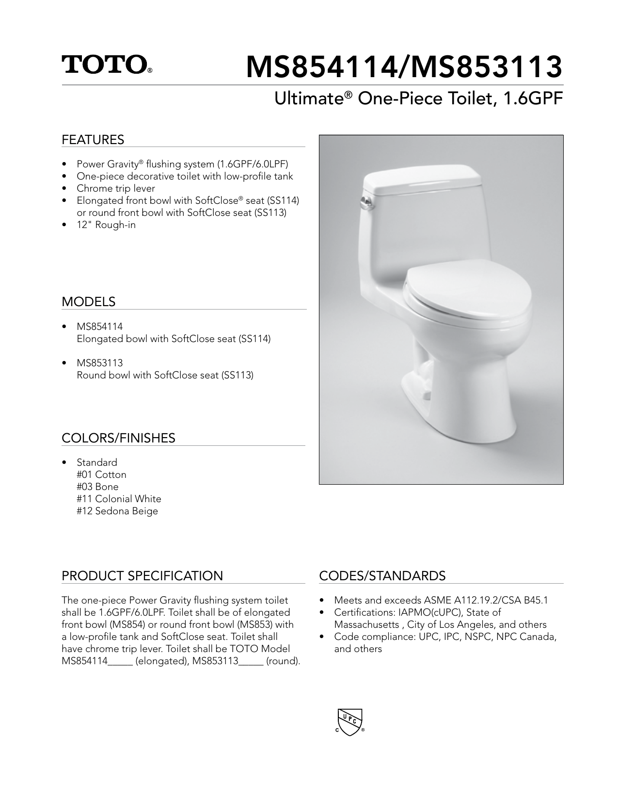 TOTO MS85411412 Ultimate 1Piece 1.6 GPF Single Flush Elongated Toilet