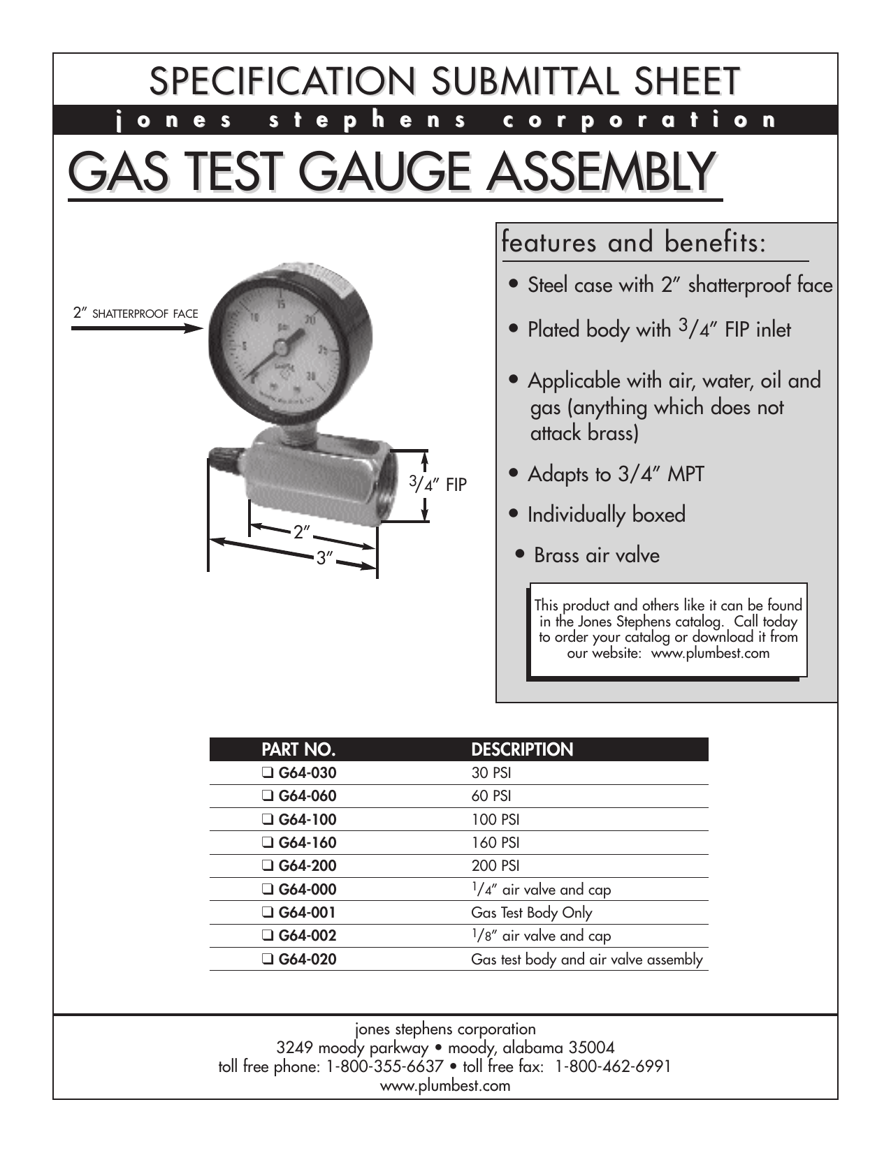Jones Stephens Corp 30PSI 3/4" MPT Gas Test Gauge Assembly No G64-030 