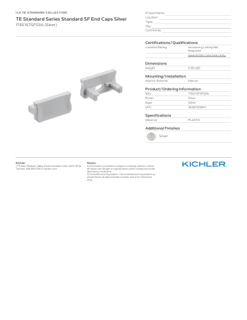 Kichler Lighting 1TEE1STSFSSIL TE Standard Series Standard SF End Caps Silver Spec Sheet | Manualzz