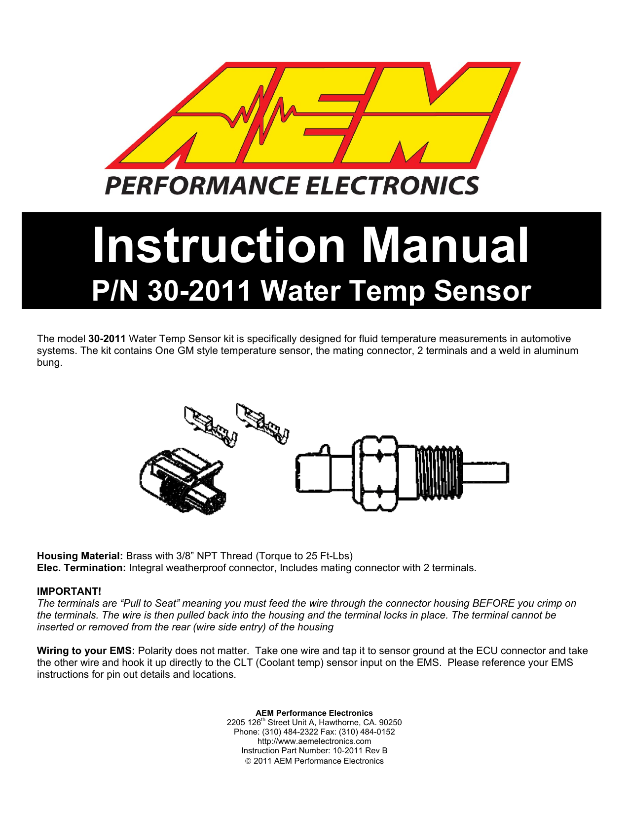 WATER TEMP SENSOR WITH CONNECTOR AND PINS 3/8"NPT WORKS WITH AEM
