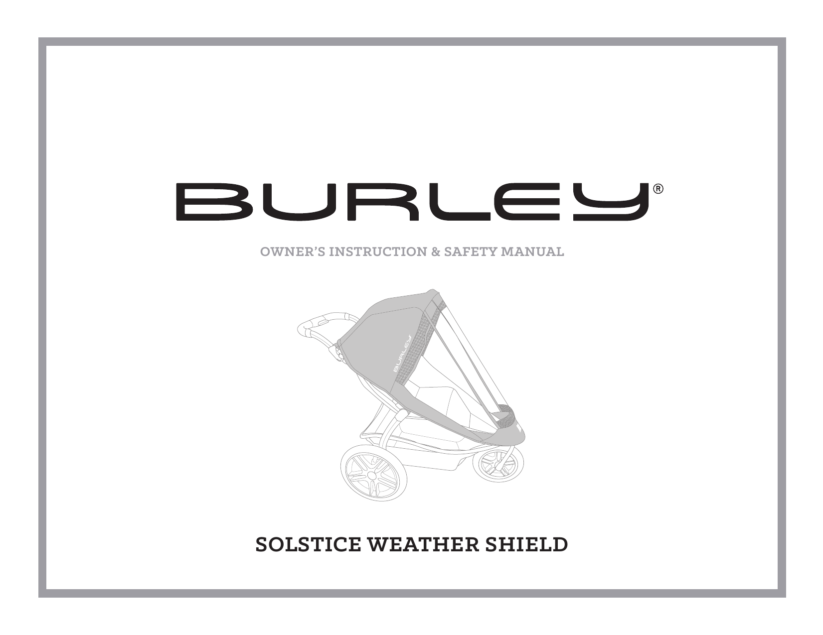 burley solstice weather shield